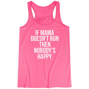 Flowy Racerback Tank Top - If Mama Doesn't Run