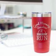 Running 20oz. Double Insulated Tumbler - Good Morning Sunshine with Runner