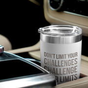 Running 20oz. Double Insulated Tumbler - Don't Limit Your Challenges