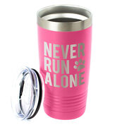 Running 20oz. Double Insulated Tumbler - Never Run Alone (Bold)