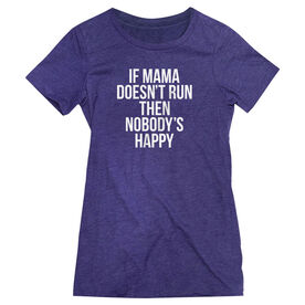 Women's Everyday Runners Tee - If Mama Doesn't Run
