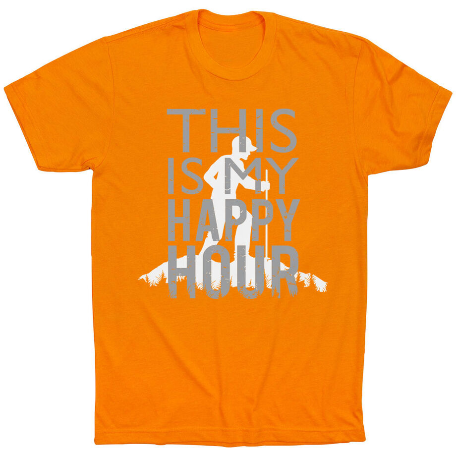 Hiking Short Sleeve T- Shirt - This Is My Happy Hour Hiker