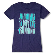 Women's Everyday Runners Tee - All You Need is Love and Running