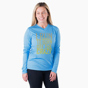 Women's Long Sleeve Tech Tee - I Run To Burn Off The Crazy