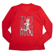 Women's Long Sleeve Tech Tee - This Is My Happy Hour