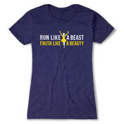 Women's Everyday Runners Tee - Run Like a Beast Finish Like a Beauty