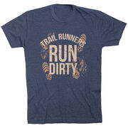 Running Short Sleeve T-Shirt - Run Dirty