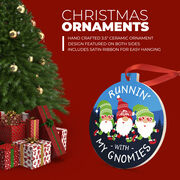 Running Round Ceramic Ornament - Runnin' with My Gnomies