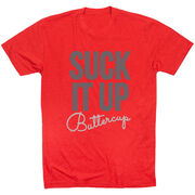 Running Short Sleeve T-Shirt - Suck It Up Buttercup