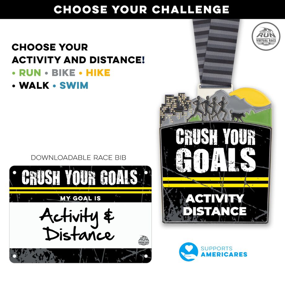 Virtual Race - Crush Your Goals Custom Activity & Distance