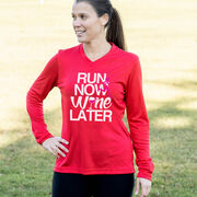 Women's Long Sleeve Tech Tee - Run Now Wine Later (Bold)