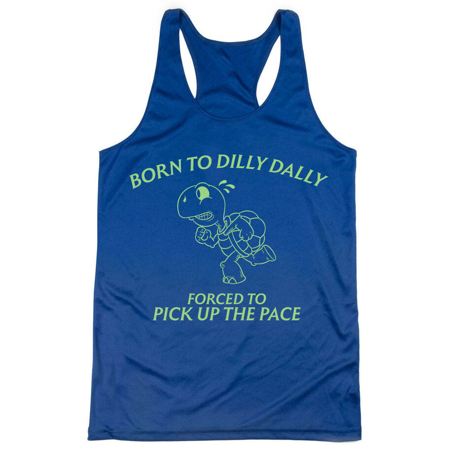 Women's Racerback Performance Tank Top - Born to Dilly Dally