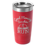 Running 20oz. Double Insulated Tumbler - Good Morning Sunshine with Runner