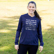 Women's Long Sleeve Tech Tee - Please Grant Me Coffee