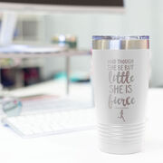 Running 20 oz. Double Insulated Tumbler - She is Fierce