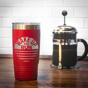 Running 20oz. Double Insulated Tumbler - Wake Up and Run