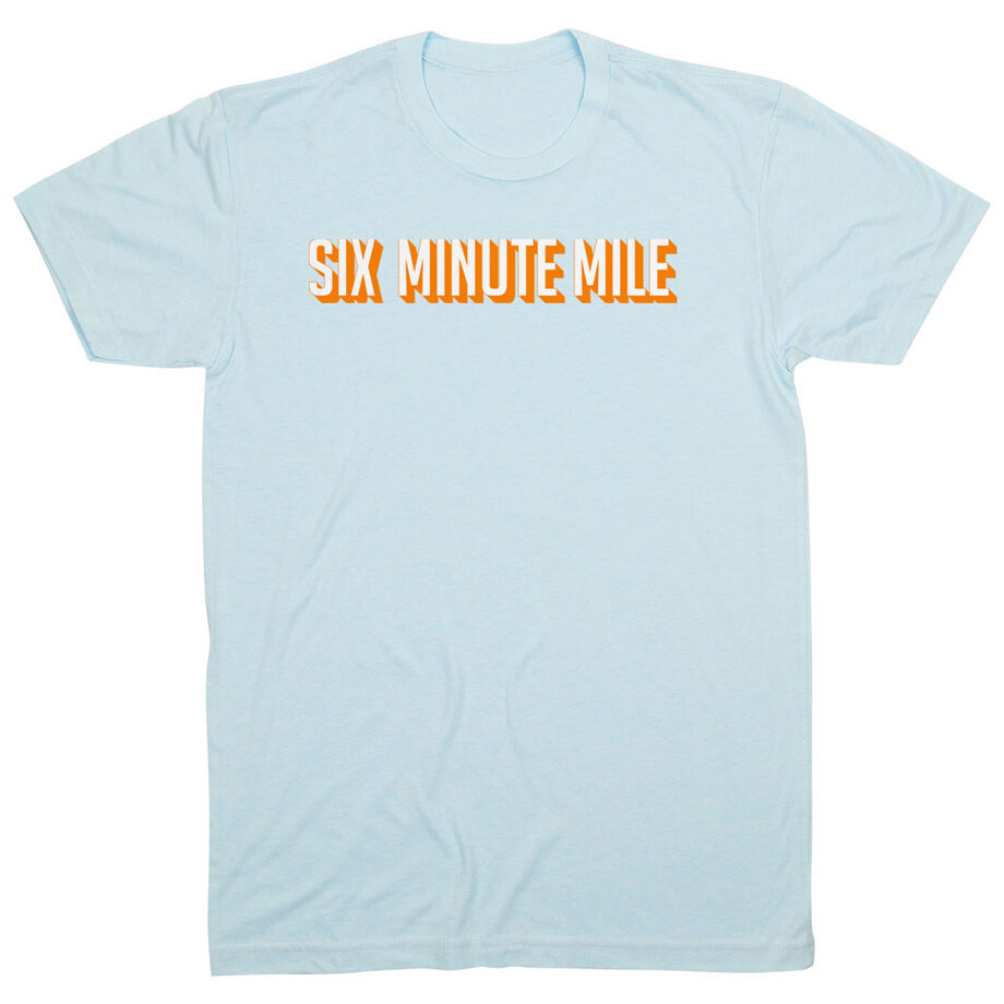 Running Short Sleeve T-Shirt - Six Minute Mile