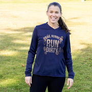 Women's Long Sleeve Tech Tee - Run Dirty