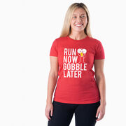 Women's Everyday Runners Tee - Run Now Gobble Later (Bold)