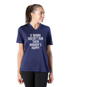 Women's Short Sleeve Tech Tee - If Mama Doesn't Run