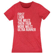 Women's Everyday Runners Tee - Then I Run More Miles Ultra Runner