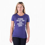 Women's Everyday Runners Tee - If Mama Doesn't Run