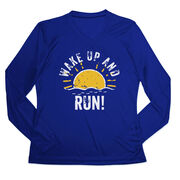 Women's Long Sleeve Tech Tee - Wake Up And Run