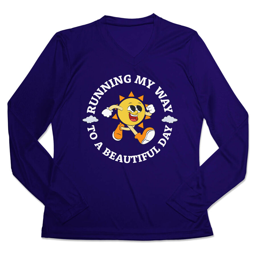 Women's Long Sleeve Tech Tee - Running My Way to a Beautiful Day