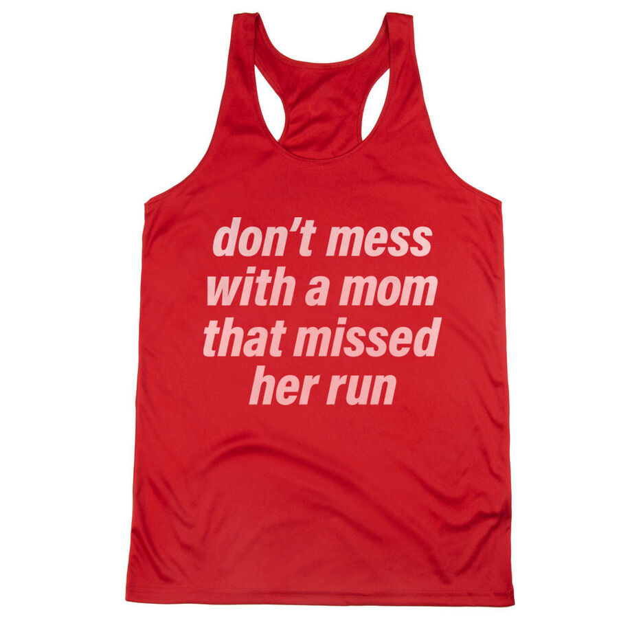 Women's Racerback Performance Tank Top - Don't Mess With A Mom