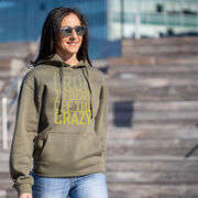 Statement Fleece Hoodie -  I Run To Burn Off The Crazy