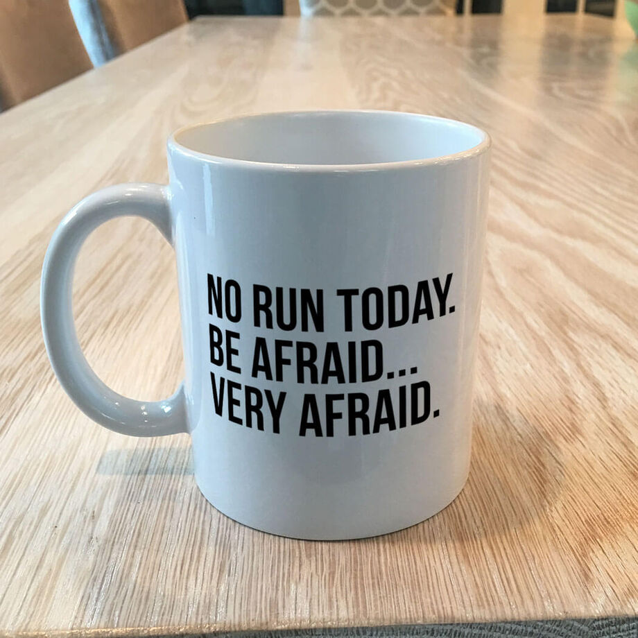 Running Coffee Mug No Run Today Gone For A Run Running Coffee Mug No Run Today Gone For A Run