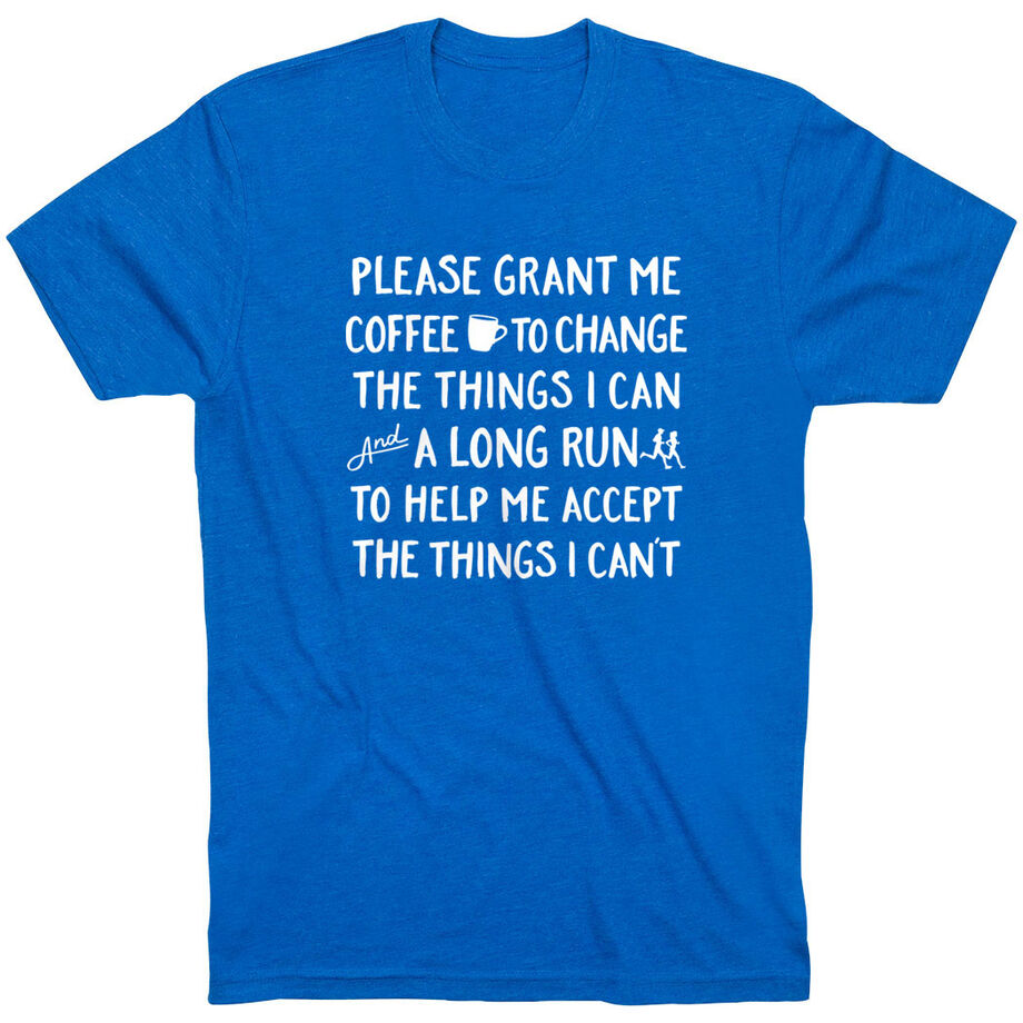 Running Short Sleeve T-Shirt - Please Grant Me Coffee