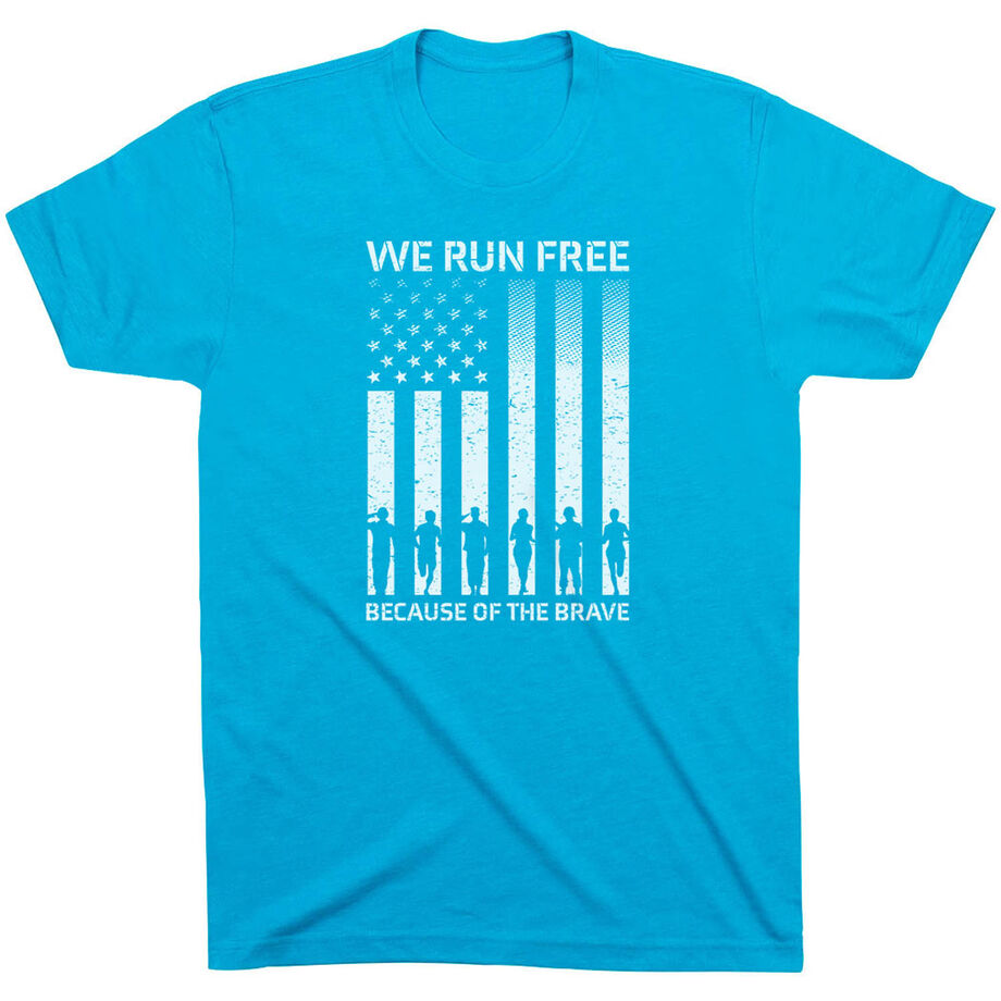 Running Short Sleeve T-Shirt - Because of the Brave