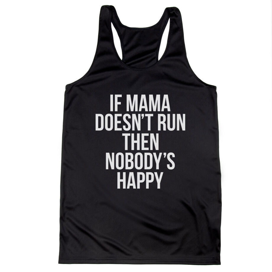 Women's Racerback Performance Tank Top - If Mama Doesn't Run