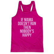 Women's Racerback Performance Tank Top - If Mama Doesn't Run