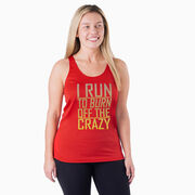 Women's Racerback Performance Tank Top - I Run To Burn Off The Crazy