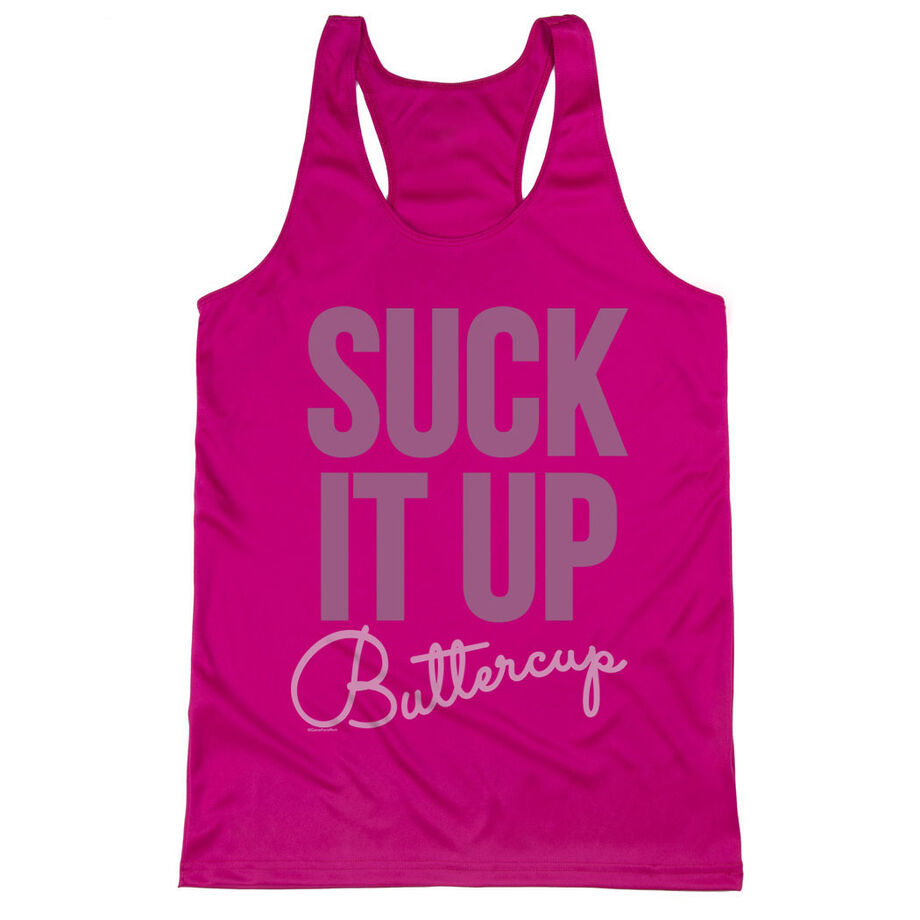 Women's Racerback Performance Tank Top - Suck It Up Buttercup