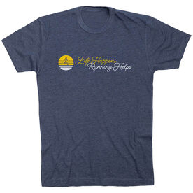 Running Short Sleeve T-Shirt - Life Happens, Running Helps