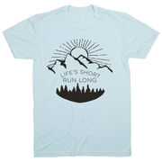 Running Short Sleeve T-Shirt - Life's Short Run Long (Mountains)