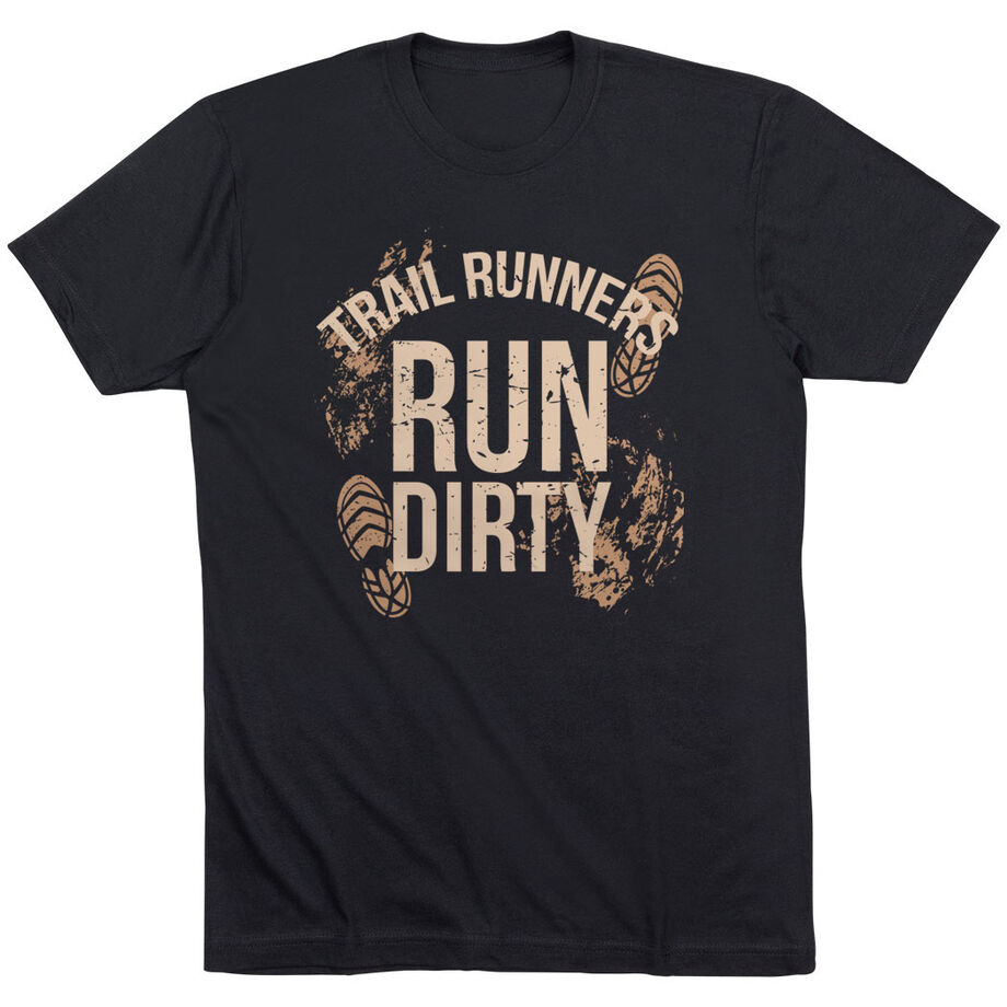 Running Short Sleeve T-Shirt - Run Dirty