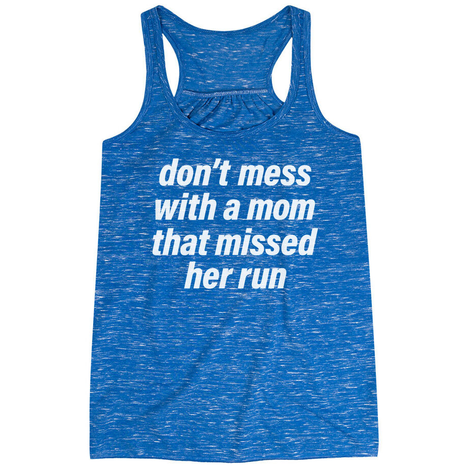 Flowy Racerback Tank Top - Don't Mess With A Mom
