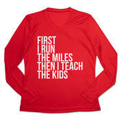 Women's Long Sleeve Tech Tee - Then I Teach The Kids