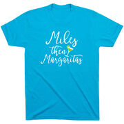 Running Short Sleeve T-Shirt - Miles Then Margaritas