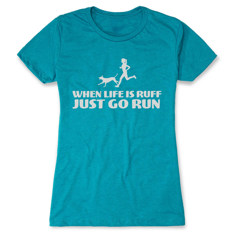 Women's Everyday Runners Tee - Life is Ruff