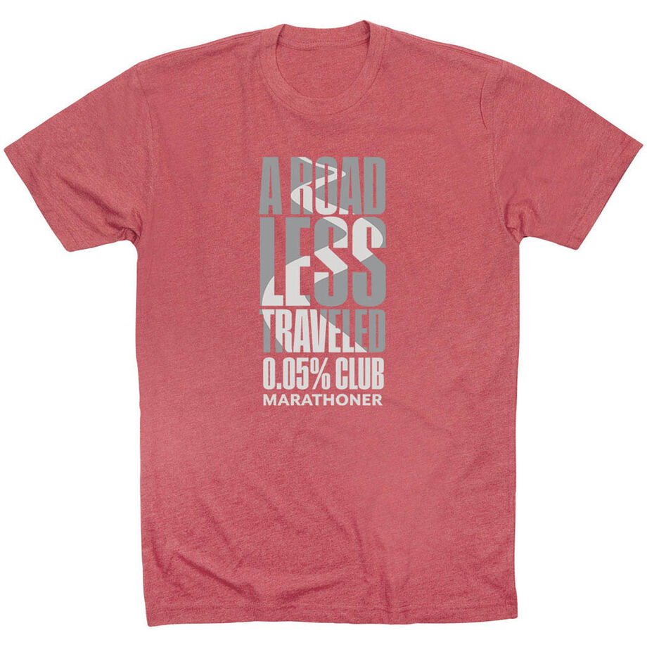 Running Short Sleeve T-Shirt - A Road Less Traveled - Marathoner