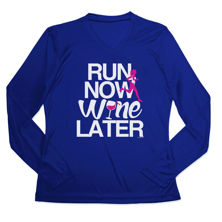 Women's Long Sleeve Tech Tee - Run Now Wine Later (Bold)