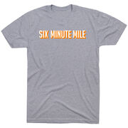 Running Short Sleeve T-Shirt - Six Minute Mile