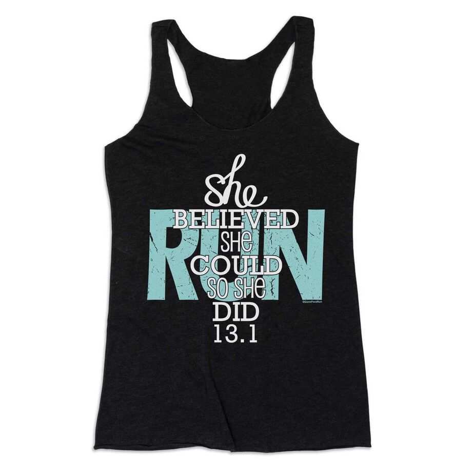 Women's Everyday Tank Top - She Believed She Could So She Did 13.1