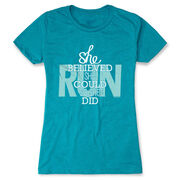 Women's Everyday Runners Tee She Believed She Could So She Did