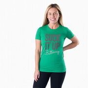 Women's Everyday Runners Tee Suck It Up Buttercup